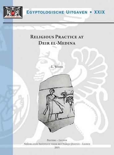 Cover image for Religious Practice at Deir el-Medina