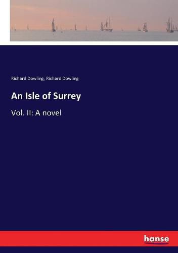 An Isle of Surrey: Vol. II: A novel