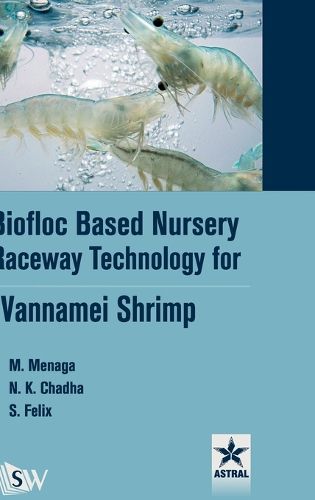 Cover image for Biofloc Based Nursery Raceway Technology for Vannamei Shrimp