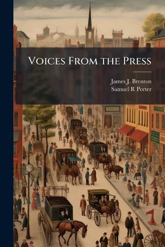 Cover image for Voices from the Press: A Collection of Sketches, Essays, and Poems
