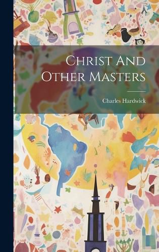 Cover image for Christ And Other Masters