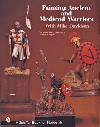 Cover image for Painting Ancient and Medieval Warriors with Mike Davidson