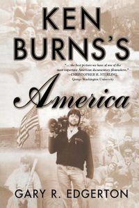 Cover image for Ken Burns's America: Packaging the Past for Television