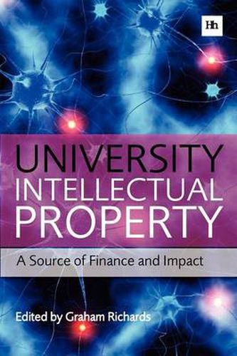 Cover image for University Intellectual Property: A Source of Finance and Impact