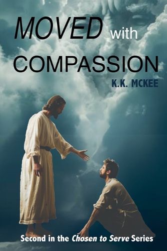 Cover image for Moved With Compassion