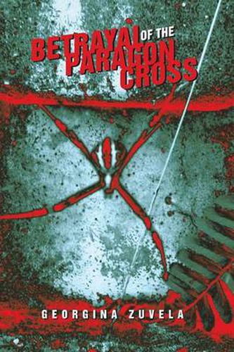 Cover image for Betrayal of the Paragon Cross