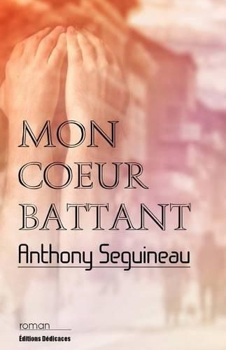 Cover image for Mon coeur battant