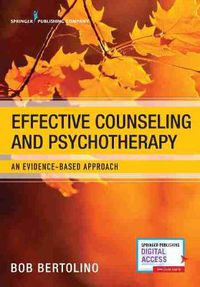 Cover image for Effective Counseling and Psychotherapy: An Evidence-Based Approach