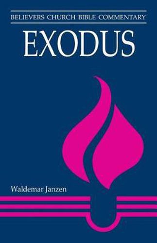 Cover image for Exodus: Believers Church Bible Commentary