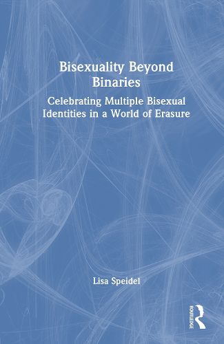 Cover image for Bisexuality Beyond Binaries