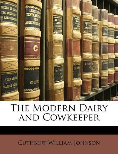 The Modern Dairy and Cowkeeper