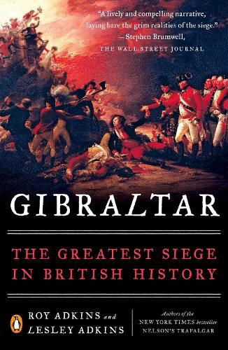 Cover image for Gibraltar: The Greatest Siege in British History