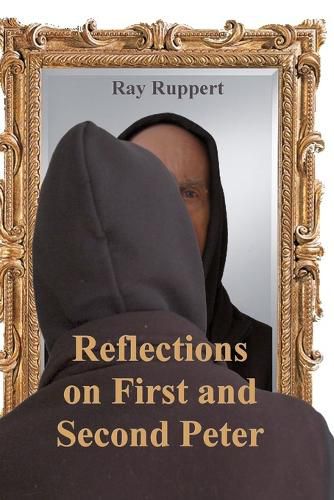 Cover image for Reflections on First and Second Peter