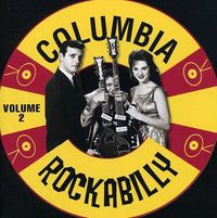 Cover image for Columbia Rockabilly Volume 2