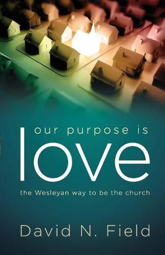 Cover image for Our Purpose Is Love