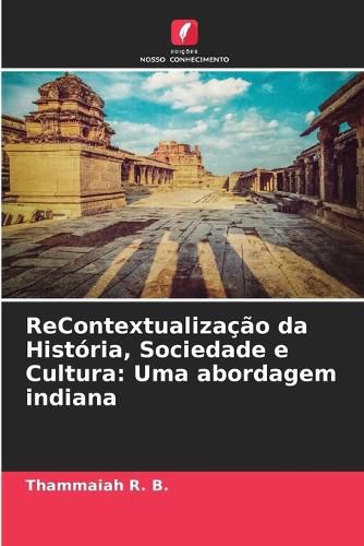 Cover image for ReContextualizacao da Historia, Sociedade e Cultura
