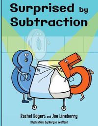 Cover image for Surprised by Subtraction