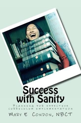 Cover image for Success with Sanity: Planning for effective curriculum implementation