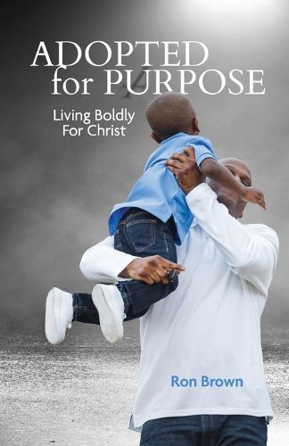 Cover image for Adopted for a Purpose