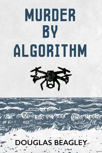 Cover image for Murder by Algorithm
