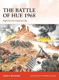 Cover image for The Battle of Hue 1968: Fight for the Imperial City