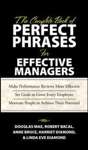 Cover image for The Complete Book of Perfect Phrases Book for Effective Managers