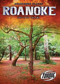 Cover image for Roanoke: The Lost Colony