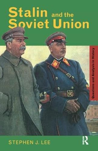 Cover image for Stalin and the Soviet Union