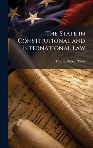 Cover image for The State in Constitutional and International Law