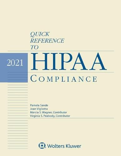 Cover image for Quick Reference to HIPAA Compliance: 2021 Edition