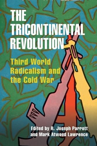 Cover image for The Tricontinental Revolution