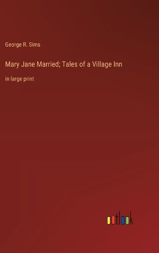 Cover image for Mary Jane Married; Tales of a Village Inn