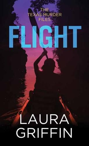 Cover image for Flight: The Texas Murder Files