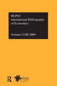 Cover image for IBSS: Economics: 2009 Vol.58: International Bibliography of the Social Sciences
