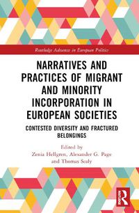 Cover image for Narratives and Practices of Migrant and Minority Incorporation in European Societies