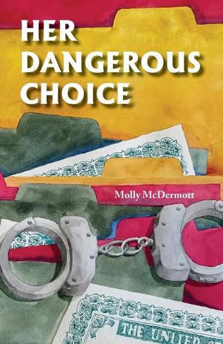 Cover image for Her Dangerous CHoice