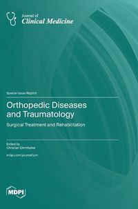 Cover image for Orthopedic Diseases and Traumatology