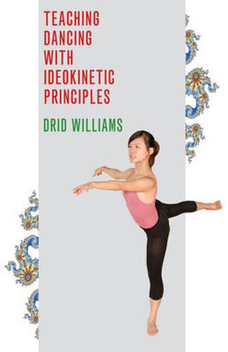 Cover image for Teaching Dancing with Ideokinetic Principles