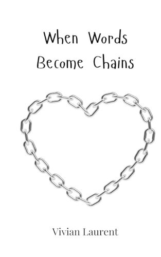 Cover image for When Words Become Chains