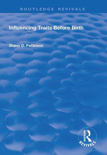 Cover image for Influencing Traits Before Birth