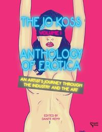Cover image for The Jo Koss Anthology of Erotica, Volume I