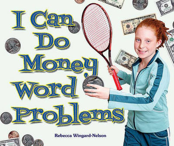 Cover image for I Can Do Money Word Problems