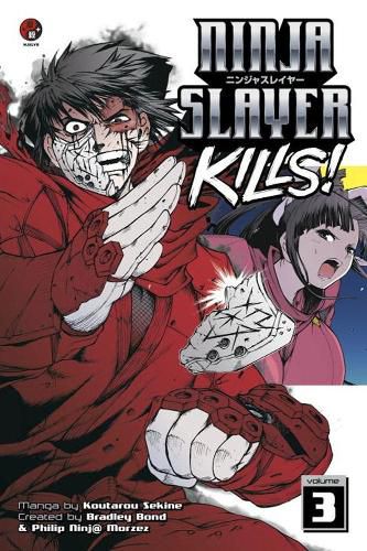 Cover image for Ninja Slayer Kills Vol. 3