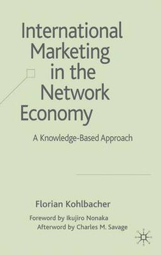 Cover image for International Marketing in the Network Economy: A Knowledge-Based Approach