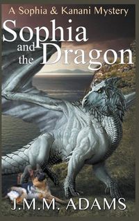 Cover image for Sophia and the Dragon