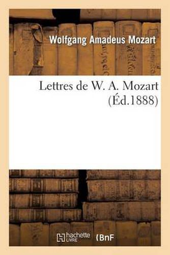 Cover image for Lettres de W. A. Mozart