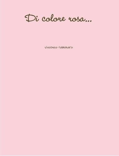 Cover image for Di colore rosa...