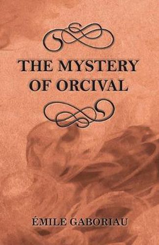 Cover image for The Mystery of Orcival