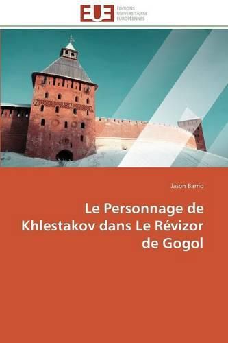 Cover image for Le Personnage de Khlestakov Dans Le R vizor de Gogol