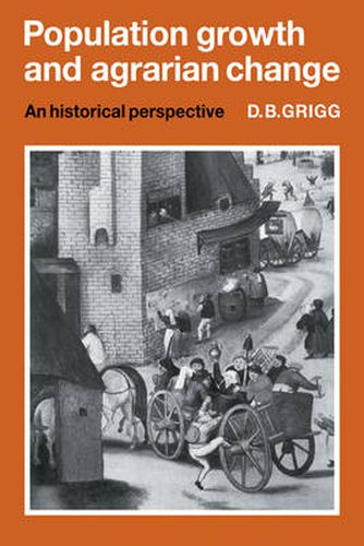 Cover image for Population Growth and Agrarian Change: An Historical Perspective